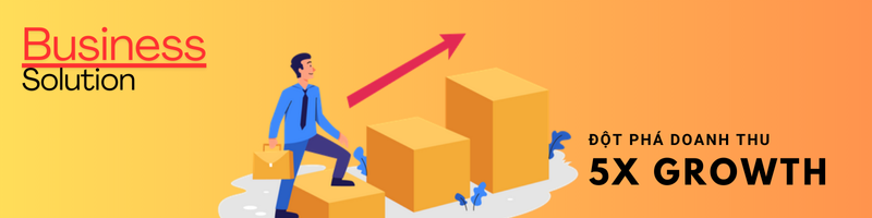 Bức tốc 5 lần doanh số nhờ giải pháp doanh nghiệp